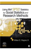 Using IBM SPSS Statistics for Research Methods and Social Science Statistics