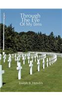 Through The Eye Of My Lens: (English)