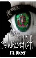 Unsacred Gift