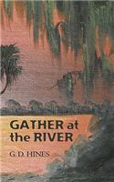 Gather at the River