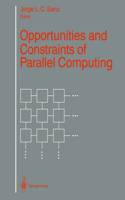 Opportunities and Constraints of Parallel Computing