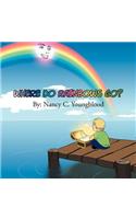 Where Do Rainbows Go?: (English)