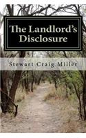 The Landlord's Disclosure