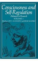 Consciousness and Self-Regulation