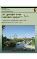 Upper Columbia Basin Network Stream Channel Characteristics and Riparian Condition Annual Report 2011: Whitman Mission National Historical Site (WHMI): Natural Resource Data Series NPS/UCBN/NRDS-2012/379