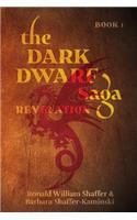 The Dark Dwarf Saga