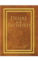 Desire to Be Satisfied