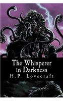 The Whisperer in Darkness