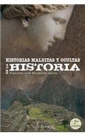 Historias malditas y ocultas de la Historia