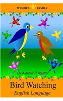 Weebies Family Bird Watching English Language