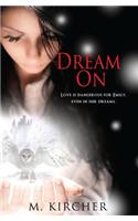 Dream On