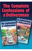 The Complete Confessions of a Deliveryman: (English)