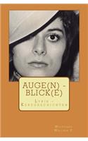 Auge(n) - Blick(e)