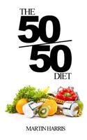 The 50/50 Diet