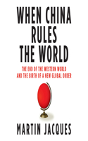 When China Rules the World