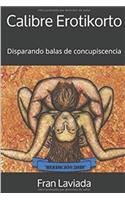 Calibre Erotikorto