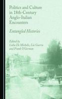 Politics and Culture in 18th-Century Anglo-Italian Encounters: Entangled Histories