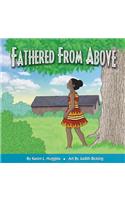 Fathered From Above