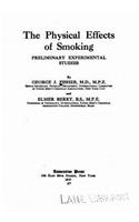 The physical effects of smoking