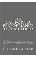 The California Performance Test Method