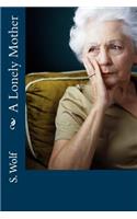 A Lonely Mother