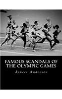 Famous Scandals of the Olympic Games