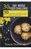 30 Day Whole Food Challenge