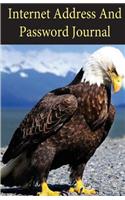 Internet Address and Password Journal: Password Logbook / Diary / Notebook Eagle