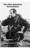 Der allein gelassene Kommandeur