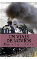 viaje de novios (spanish Edition)