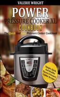 Power Pressure Cooker XL Cookbook