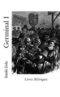 Germinal I: Livre Bilingue(Apprendre l'Anglais En Lisant)