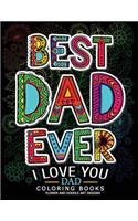 Best Dad Ever (I love you Dad Coloring Book)
