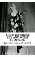 Mysterious Key and What It Opened