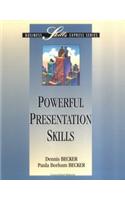 Powerful Presentation Skills
