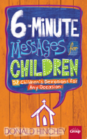 6-Minute Messages for Children