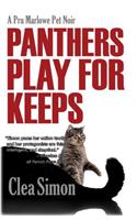 Panthers Play for Keeps: (4 Pru Marlowe Pet Noir)