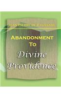 Abandonment To Divine Providence (1921)