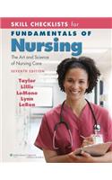 Skill Checklists for Fundamentals of Nursing: The Art and Science of Nursing Care