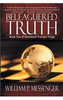 Beleaguered Truth