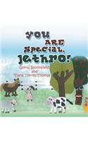 You Are Special, Jethro!