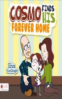 Cosmo Finds His Forever Home