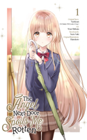 Angel Next Door Spoils Me Rotten 01 (Manga)