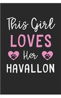 This Girl Loves Her Havallon