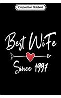 Composition Notebook: Womens Best Wife Since 1997 22nd Wedding Anniversary Journal/Notebook Blank Lined Ruled 6x9 100 Pages