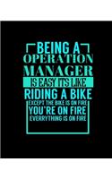 Being a Operation Manager Is Easy It's Like Riding a Bike