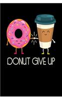 Donut Give Up