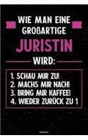 Wie man eine großartige Juristin wird