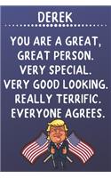 Derek You Are A Great Great Person Very Special