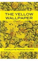 The Yellow Wallpaper